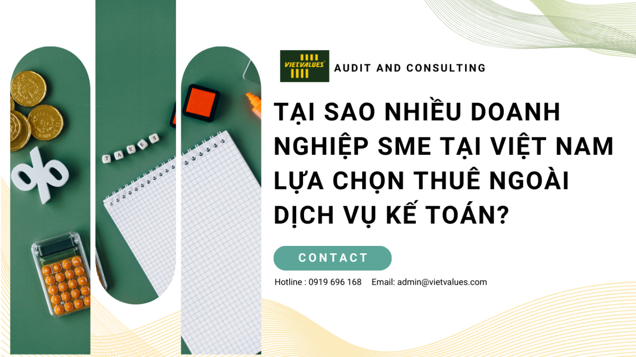 Tại sao SME lựa chọn thuê ngoài dịch vụ kế toán?